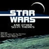 Star Wars And Other Sci-Fi Themes