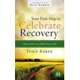 thumbnail image 1 of Pre-Owned Your First Step to Celebrate Recovery: How God Can Heal Your Life (Unknown) 0310531187 9780310531180, 1 of 1