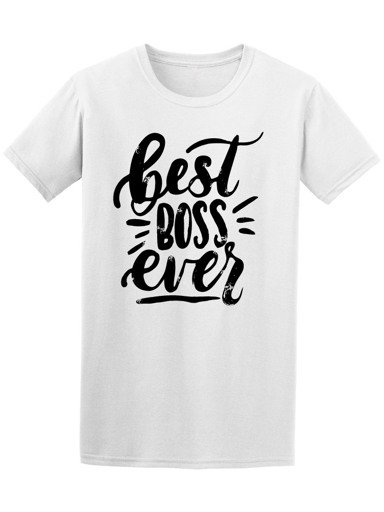 best boss ever t shirt