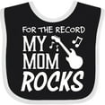 thumbnail image 3 of Inktastic For the Record, My Mom Rocks Boys or Girls Baby Bib, 3 of 4