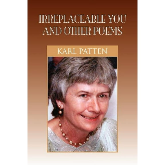 Irreplaceable You and Other Poems (Paperback)