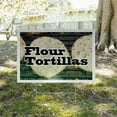 thumbnail image 5 of Flour Tortillas Yard Sign 10 Pack of 24 Inch x 36 Inch Single Sided Weatherproof Heavy-Duty Plastic with Stake | Freshly Made, Authentic Mexican Food, Grocery Display | Made in USA, 5 of 7