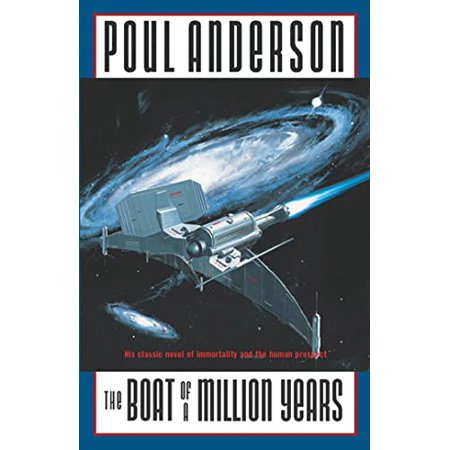 Pre-Owned The Boat of a Million Years (Paperback) by Poul Anderson