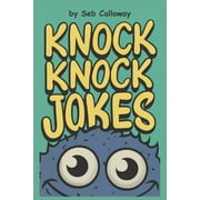 Knock Knock Jokes For Teenagers (Paperback) by Seb Calloway