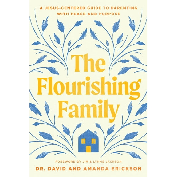 The Flourishing Family