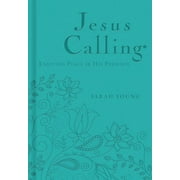 Jesus Calling: Jesus Calling, Teal Leathersoft, with Scripture References: Enjoying Peace in His Presence (a 365-Day Devotional) (Other)