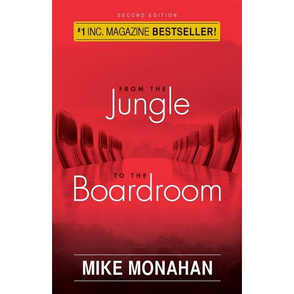 From The Jungle To The Boardroom (Paperback)