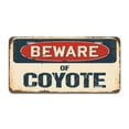 thumbnail image 1 of SignMission A-LP-04-407 Beware of Coyote Aluminum License Plate, 1 of 1