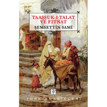 Taaşşuk-ı Talat ve Fitnat - eBook (Best Of Talat Mahmood)