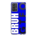 thumbnail image 1 of MUNDAZE Samsung Galaxy A32 Shockproof Clear Hybrid Protective Phone Case Blue Clear Funny Text Quote Bruh GTFO Cover, 1 of 5