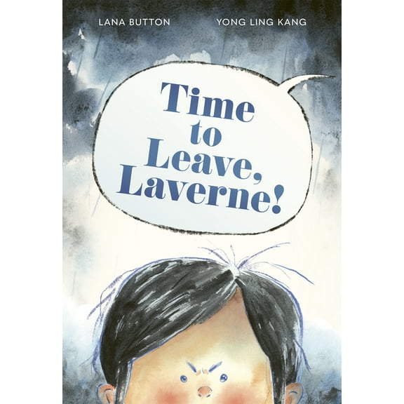 Time to Leave, Laverne!, (Hardcover)