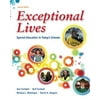 Exceptional Lives: Special Education in Today's Schools, Pre-Owned (Paperback)