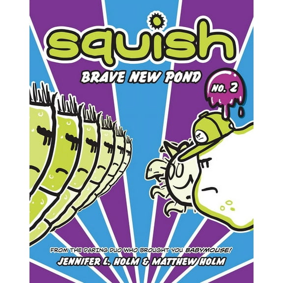 Squish Brave New Pond, Book 2, (Paperback)