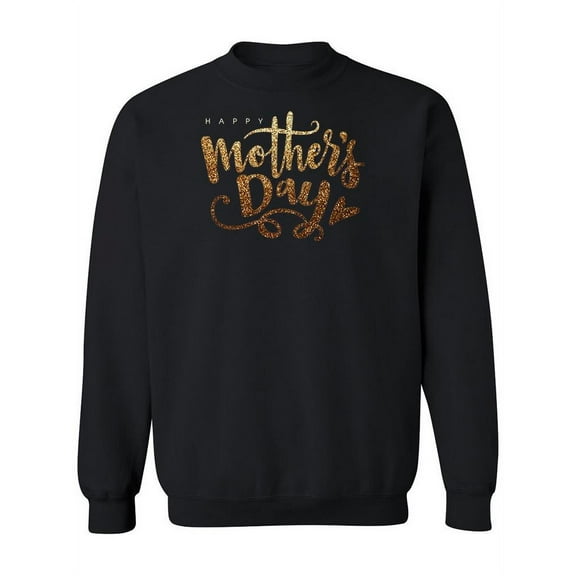 Mother's Day Golden Letters  Sweatshirt Women -Image by Shutterstock, Female 5X-Large