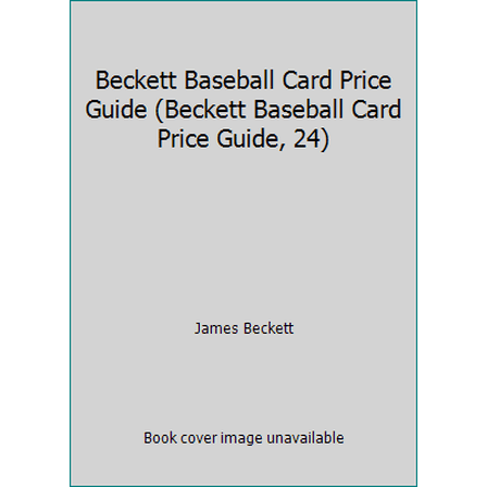Pre-Owned Beckett Baseball Card Price Guide (Beckett Baseball Card Price Guide, 24) (Paperback) 193069217X 9781930692176