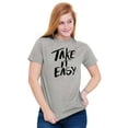 thumbnail image 5 of Take it Easy Pretty Fun Inspiring Men's Graphic T Shirt Tees Brisco Brands M, 5 of 6