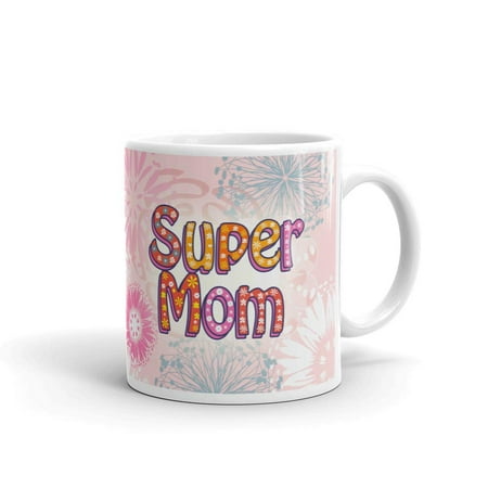 

Super Mom Coffee Tea Ceramic Mug Office Work Cup Gift 15 oz
