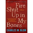 thumbnail image 1 of Pre-Owned Fire Shut Up in My Bones (Paperback) 0544570111 9780544570115, 1 of 1
