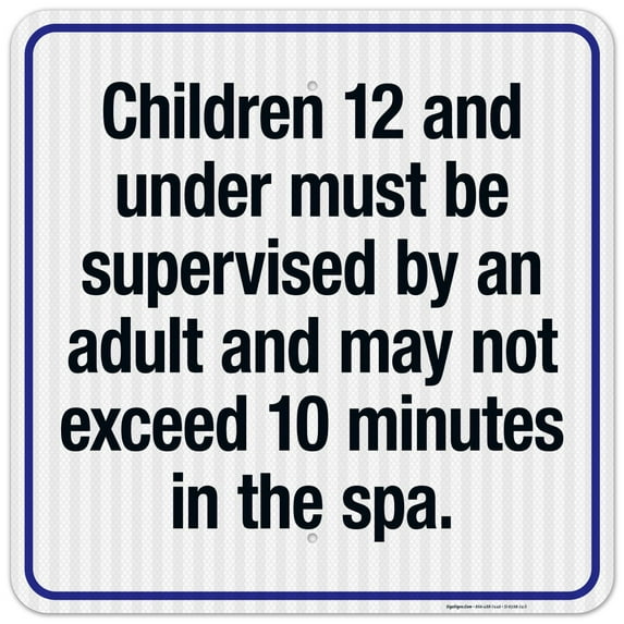 Children 12 And Under Must Be Supervised By An Adult Sign, Pool Sign,