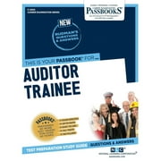 NATIONAL LEARNING CORPORATION Career Examination Series: Auditor Trainee (C-2404) : Passbooks Study Guide (Series #2404) (Paperback)