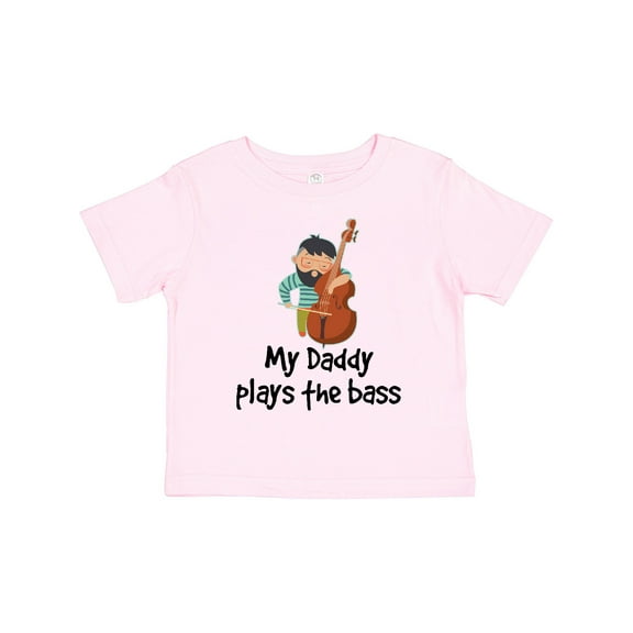 Inktastic String Bass My Daddy Plays the Bass Boys or Girls Toddler T-Shirt