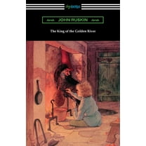 The King of the Golden River (Paperback)