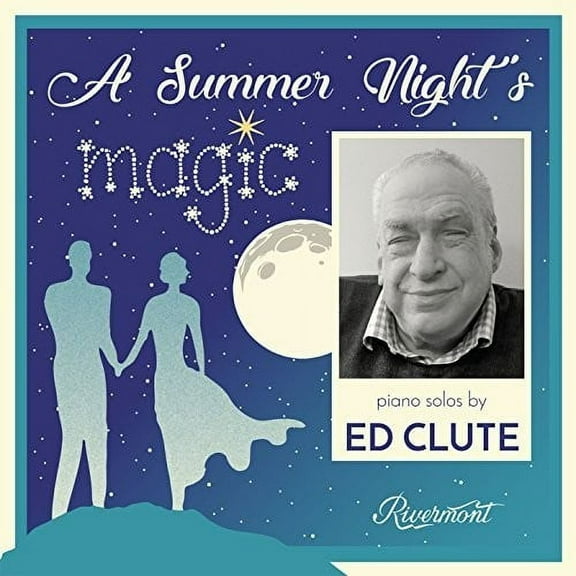 Ed Clute - A Summer Night's Magic - Music & Performance - CD