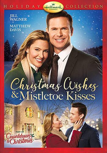 Christmas Wishes & Mistletoe Kisses (DVD) - Walmart.com - Walmart.com
