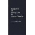 thumbnail image 1 of Perspectives sur les Rôles des Professeurs en Éducation Infirmière, 1 of 1
