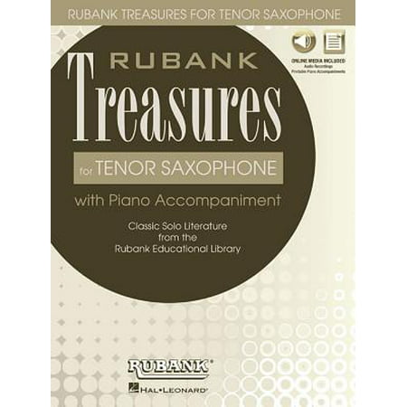 Rubank Treasures for Tenor Saxophone : Book with Online Audio (Stream or