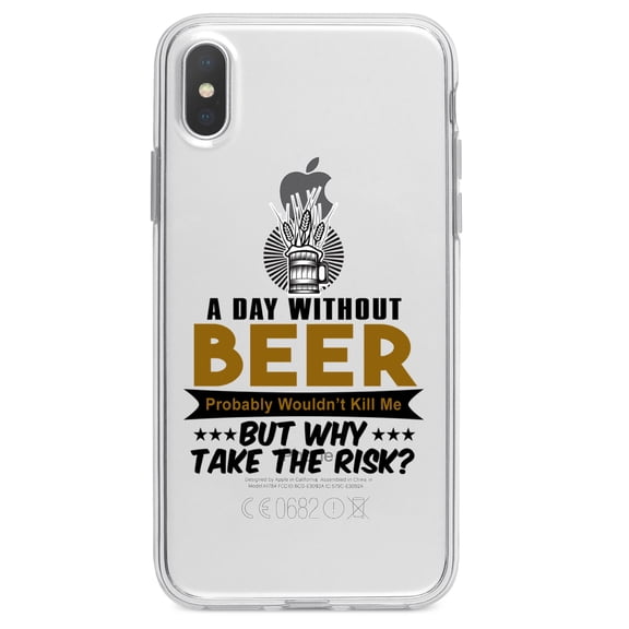 DistinctInk Clear Shockproof Hybrid Case for iPhone XS Max (6.5" Screen) - TPU Bumper Acrylic Back Tempered Glass Screen Protector - A Day Without Beer Why Take the Risk
