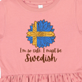 thumbnail image 4 of Inktastic I'm So Cute, I Must Be Swedish Sunflower Girls Toddler Dress, 4 of 5
