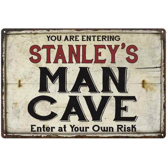 STANLEY'S Man Cave Sign Rustic 8 x 12 Matte Finish Metal 108120035109