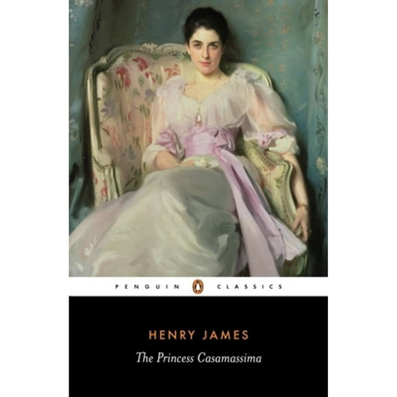 Pre-Owned The Princess Casamassima (Paperback 9780140432541) by Henry James, Derek Brewer, Patricia Crick