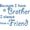 Blue, variant on Picniva Brothers Make the Best Friends Quote Wall Decal, Silver, 22 x 16 in, Adhesive Vinyl Lettering Sticker for Kids Bedroom Playroom Family Decor