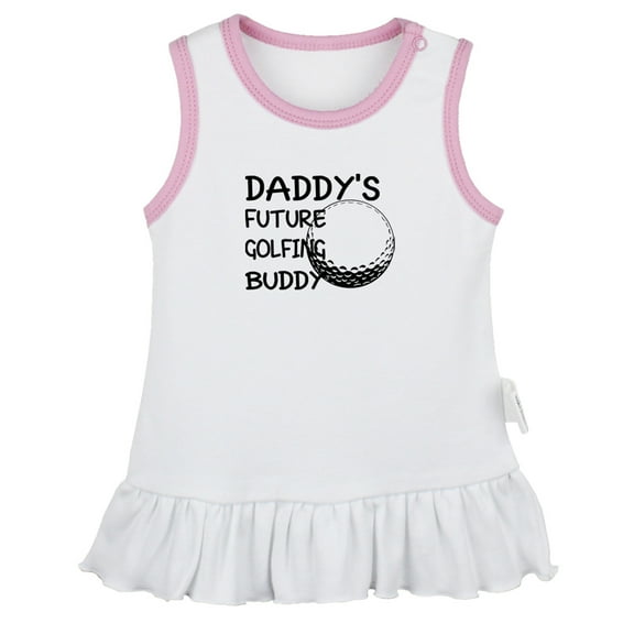 Daddy's Future Golfing Buddy Funny Dresses For Baby, Newborn Babies Skirts, Infant Princess Dress, 0-24M Kids Graphic Clothes (White Sleeveless Dresses, 0-6 Months)