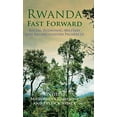 thumbnail image 1 of Rwanda Fast Forward: Social, Economic, Military and Reconciliation Prospects, 1 of 5