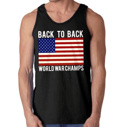 The Flag Shirt Back To Back World War Champs Men S Tank Top Walmart Com Walmart Com