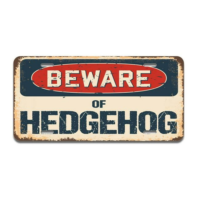 SignMission A-LP-04-642 Beware of Hedgehog Aluminum License Plate