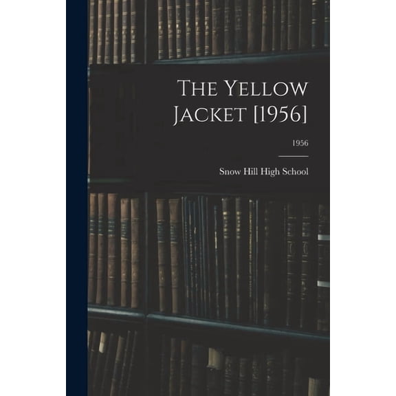 The Yellow Jacket [1956]; 1956, (Paperback)
