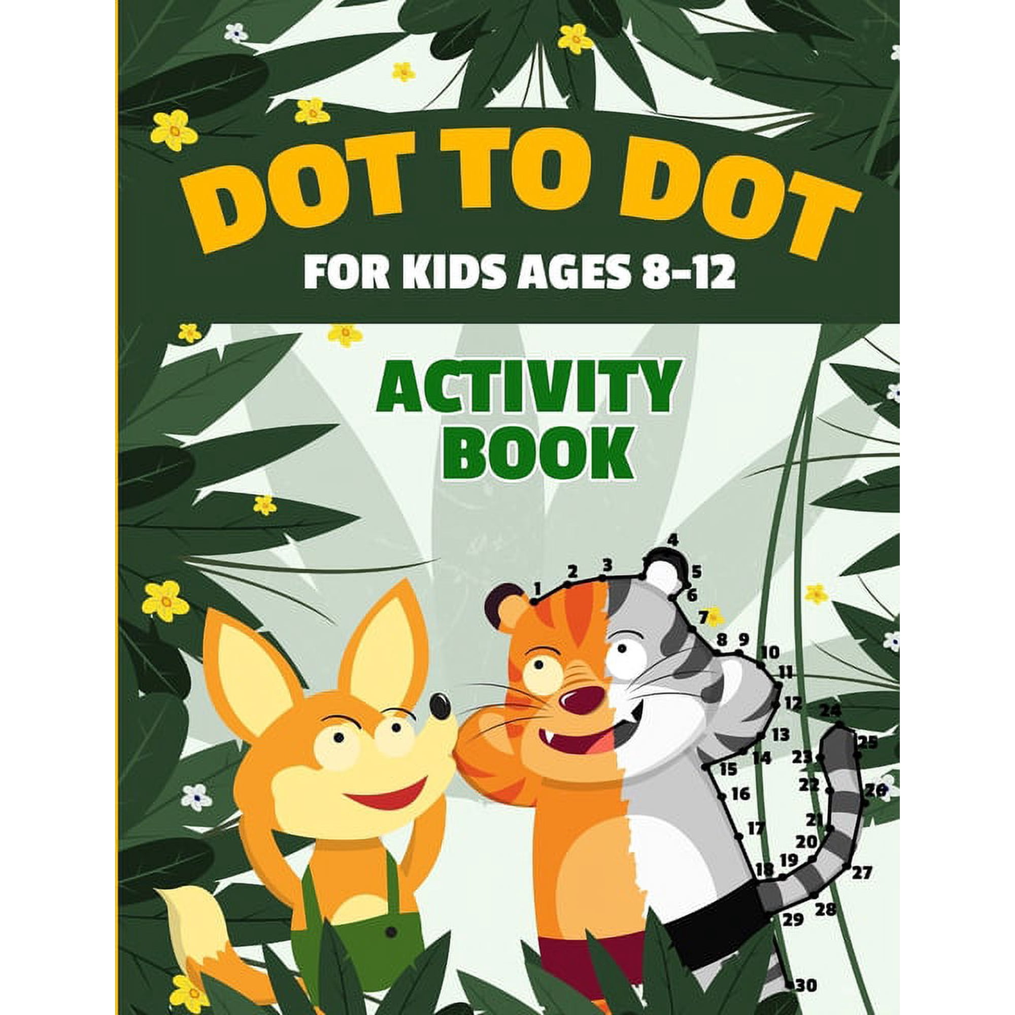 Dot to Dot for Kids Ages 8-12 100 Fun Connect the Dots Puzzles Children's Activity Learning Book Improves Hand-Eye Coord, (Paperback)