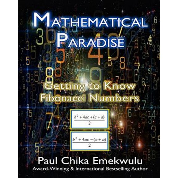 Pre-Owned Mathematical Paradise : Getting to Know Fibonacci Numbers