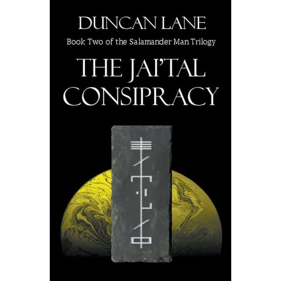 The Salamander Man The Jai'Tal Conspiracy, Book 2, (Paperback)