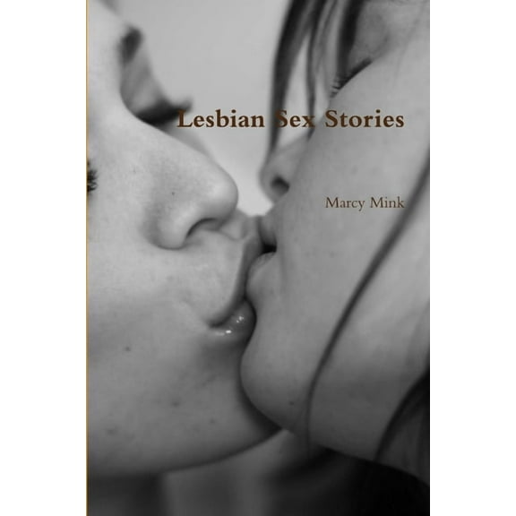 Lesbian Sex Stories, (Paperback)