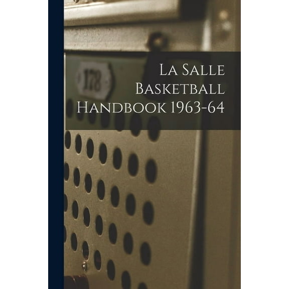 La Salle Basketball Handbook 1963-64, (Paperback)