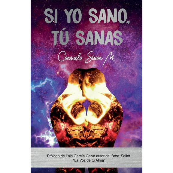 Si yo sano, tu sanas (Paperback)