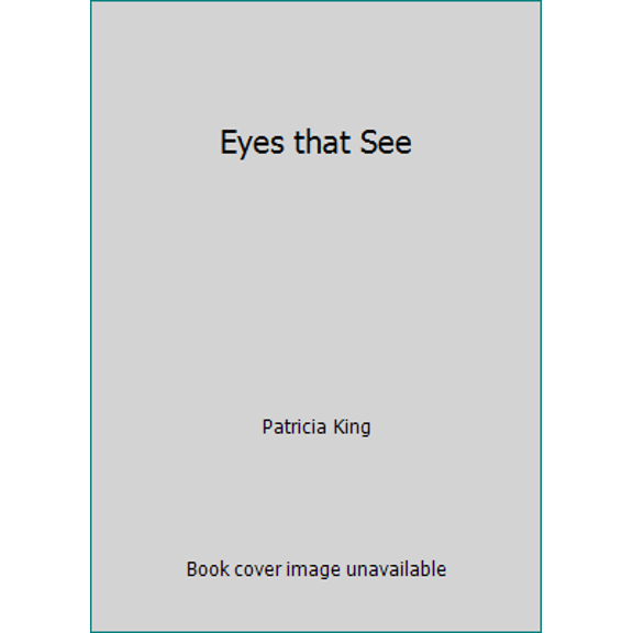 Pre-Owned Eyes that See (Unknown) 1936101262 9781936101269
