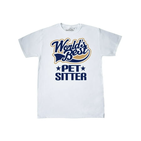 Worlds Best Pet Sitter T-Shirt