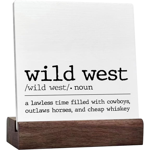 Ceramic Sign 4x4 Inch Western Desk Decor Plaque Sign with Wood Stand Wild West Definition Western Decor For Home Bedroom Party Motivational Cowboy Desk Decor For Living Room Kitchen Table Cowboy