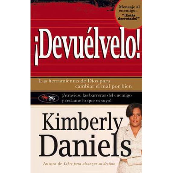 Pre-Owned Devuélvelo: Las Herramientas de Dios Para Cambiar El Mal Por El Bien. (Paperback) 1599790475 9781599790473